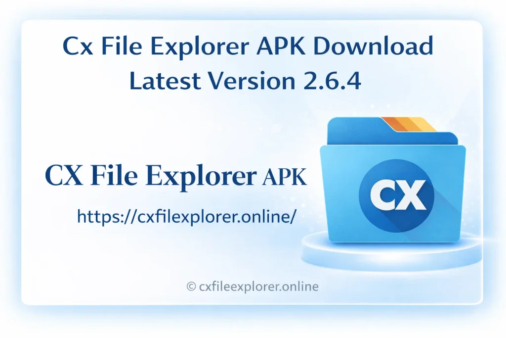 Cx File Explorer APK Download Latest Version 2.6.4